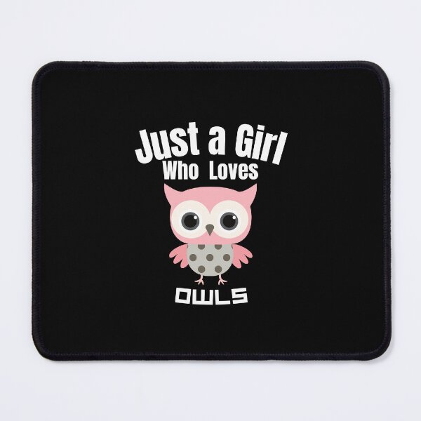 Item preview, Just a Girl Who loves Owls designed and sold by WaguinhoTex.