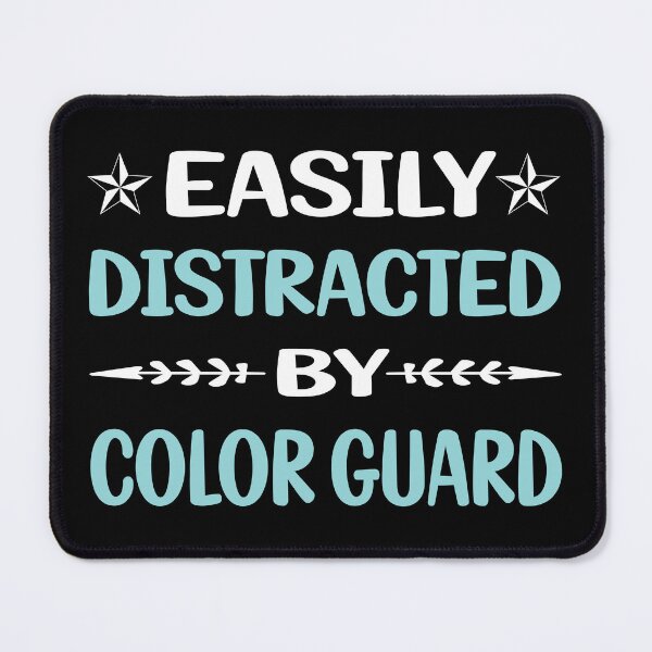 Item preview, Funny Easily Distracted Color Guard Colorguard designed and sold by robinnacallanyi.