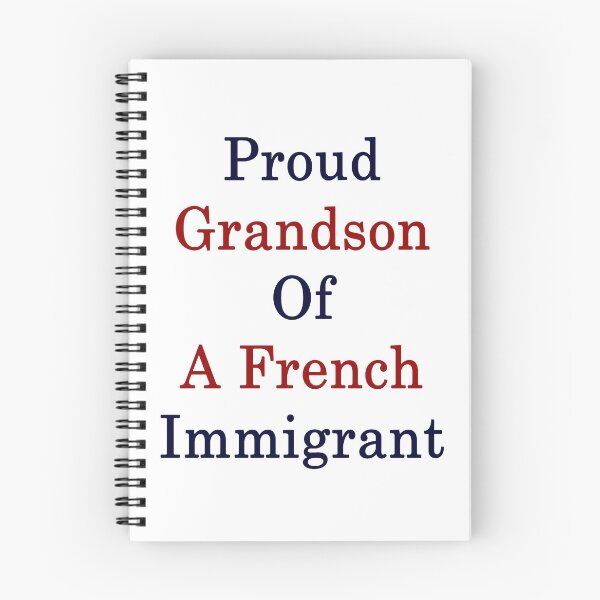 Item preview, Proud Grandson Of A French Immigrant  designed and sold by supernova23.
