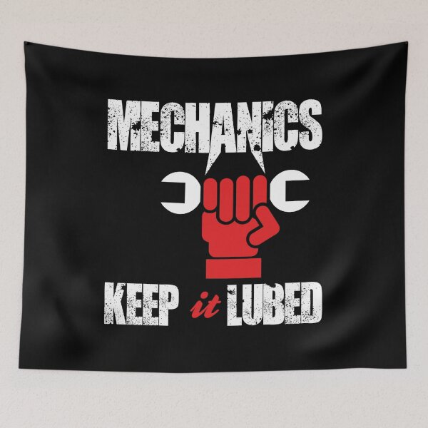Item preview, Mechanics keep lubed designed and sold by Chad6438.