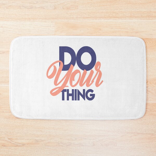 Item preview, Do your thing Typography Deisgn designed and sold by mindischaos.