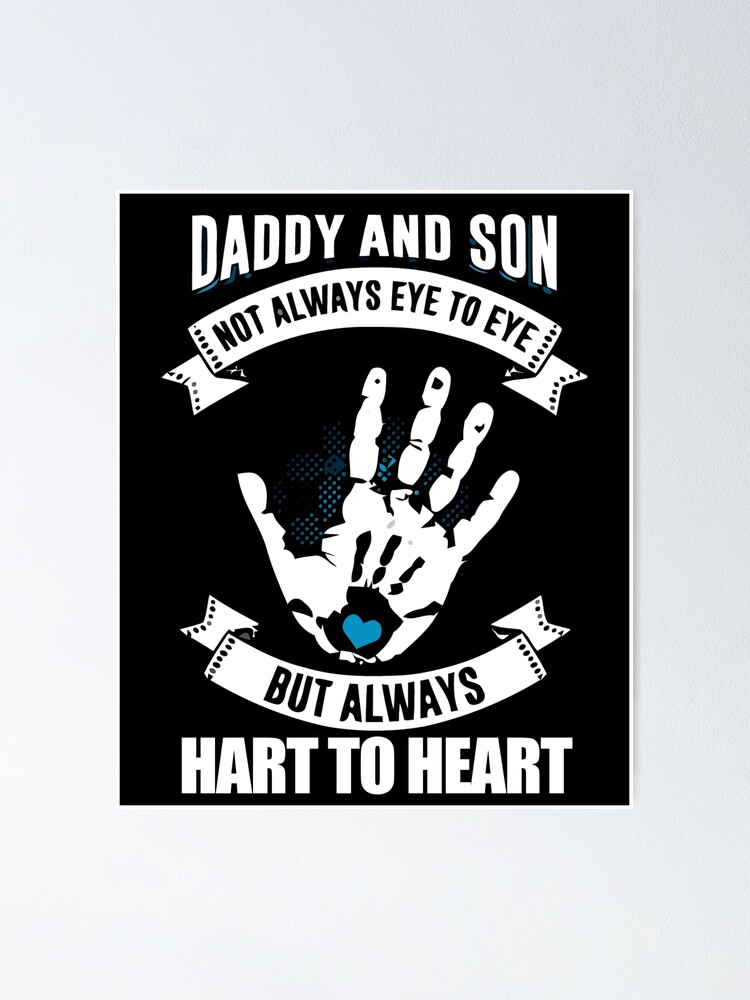 Daddy Son T Shirt Gifts Dad And Son Poster By Chihai Redbubble