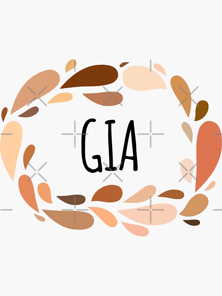"Gia Names for Wife Daughter and Girl" Sticker by kindxinn Redbubble