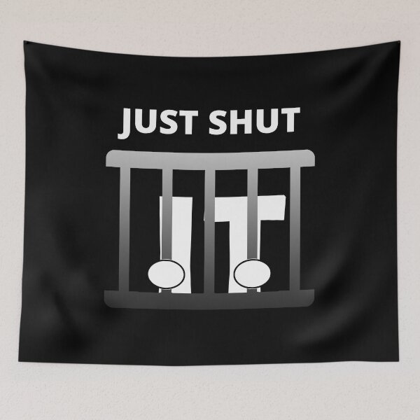 Item preview, Copy of Just shut it pun designed and sold by Chaos-Touch.