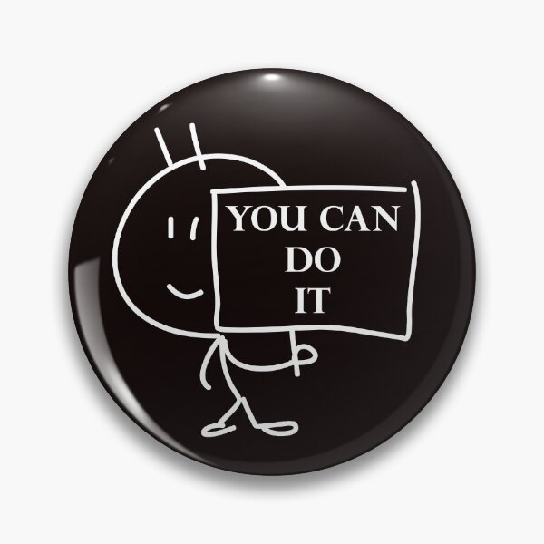 Item preview, You Can Do It! designed and sold by VeenaNair23.