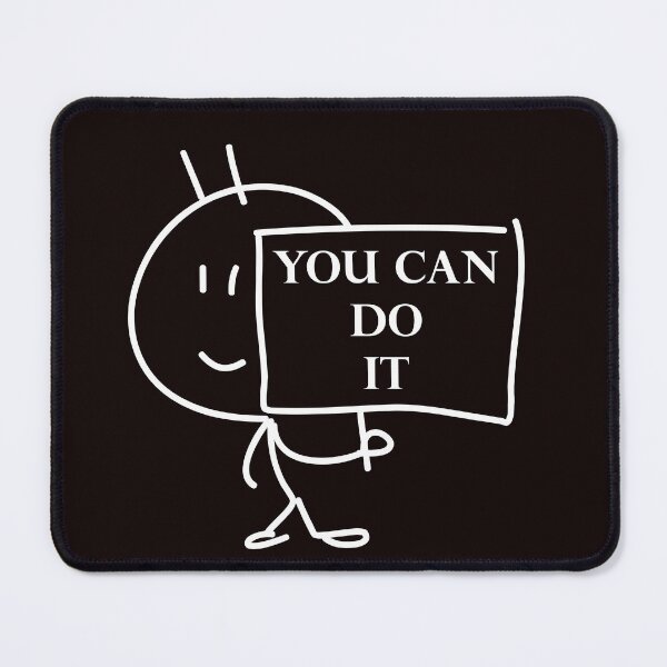 Item preview, You Can Do It! designed and sold by VeenaNair23.