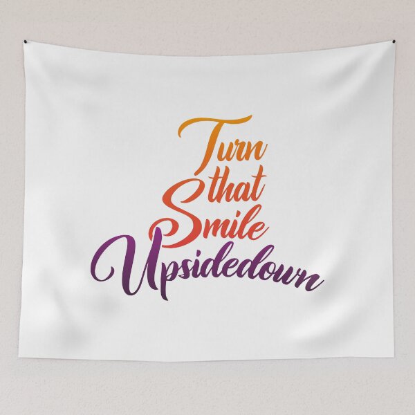 Item preview, Turn that Smile Upsidedown designed and sold by Steven Coman.
