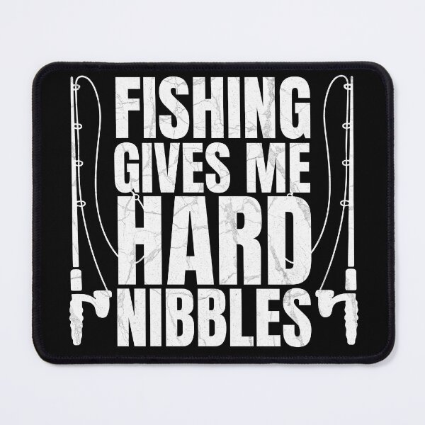 Item preview, fishing gives me hard nibbles designed and sold by uranus1store.