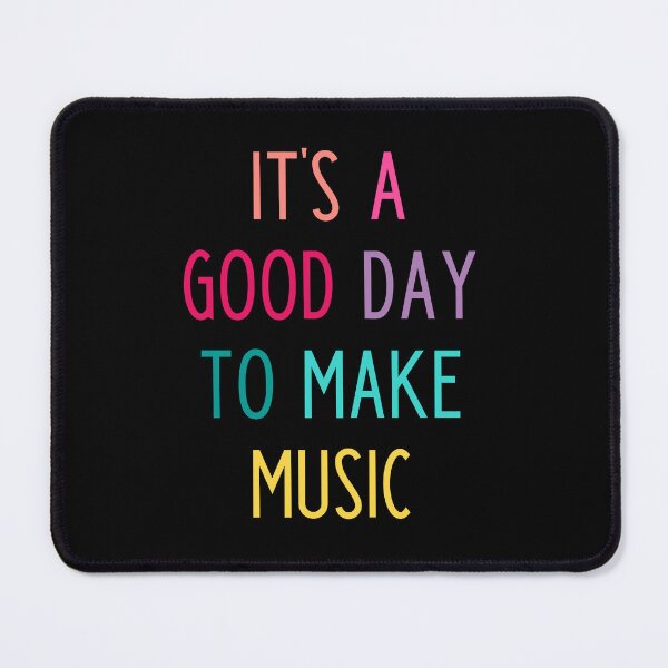 Aperçu de l'œuvre It's a good day to make music créée et vendue par kapotka.