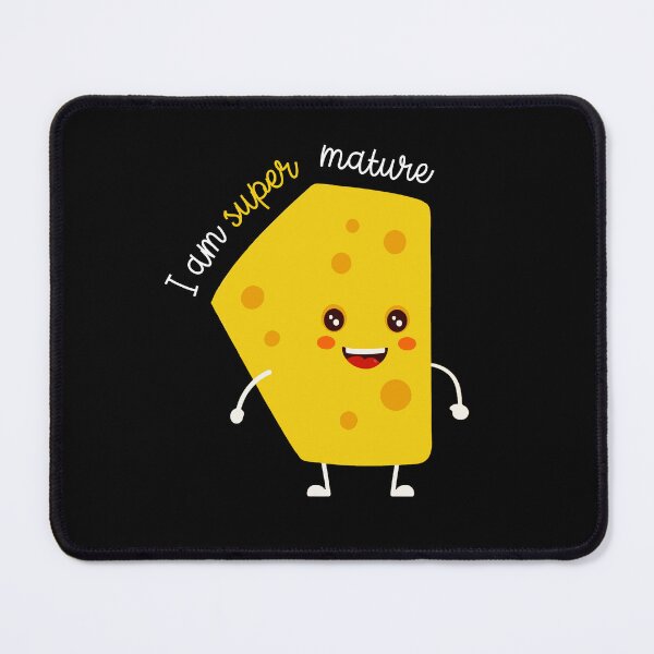 Item preview, Funny Cheese: Super Mature, Cute Mature designed and sold by AMINE  ★★★★★.