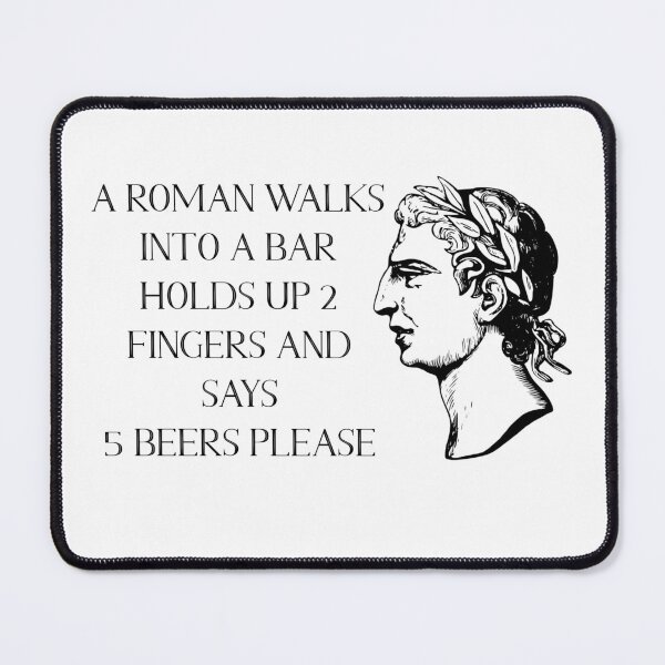 Item preview, A Roman walks into a bar... designed and sold by Finde.
