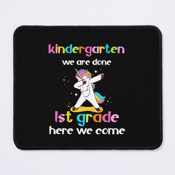 Item preview, funny kindergarten we are done 1st grade here we come, Unicorn for Girls Graduate designed and sold by KHELISTORE.