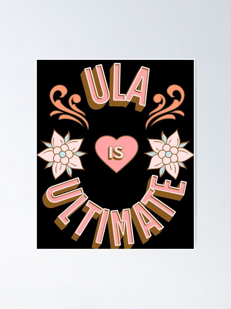 Imagen 1 de 3, Póster con la obra Ula is Ultimate - First Names - Birthday Gifts - Alliteration Fans, diseñada y vendida por epicthoughts.