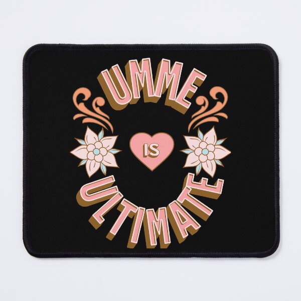 Item preview, Umme is Ultimate - First Names - Birthday Gifts - Alliteration Fans designed and sold by epicthoughts.