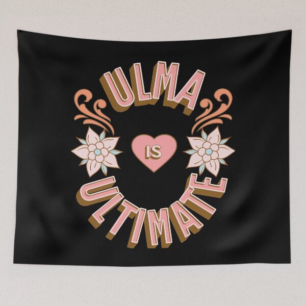 Item preview, Ulma is Ultimate - First Names - Birthday Gifts - Alliteration Fans designed and sold by epicthoughts.