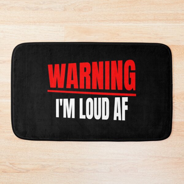 Item preview, Warning Im Loud AF Funny Sarcastic Louder Outspoken Caution Grudge Voice Racing Voice Driver Voice designed and sold by CarantinedChaos.