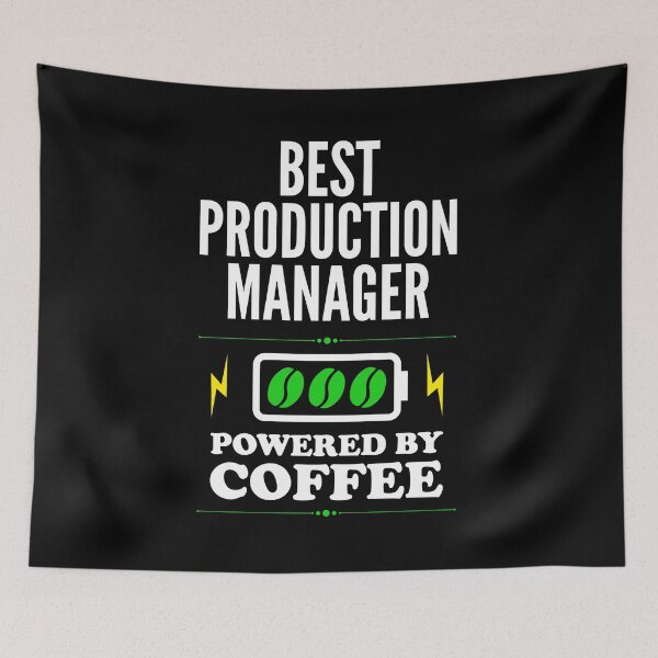 Item preview, Best Production Manager Powered By Coffee for Production Manager designed and sold by SVPOD.