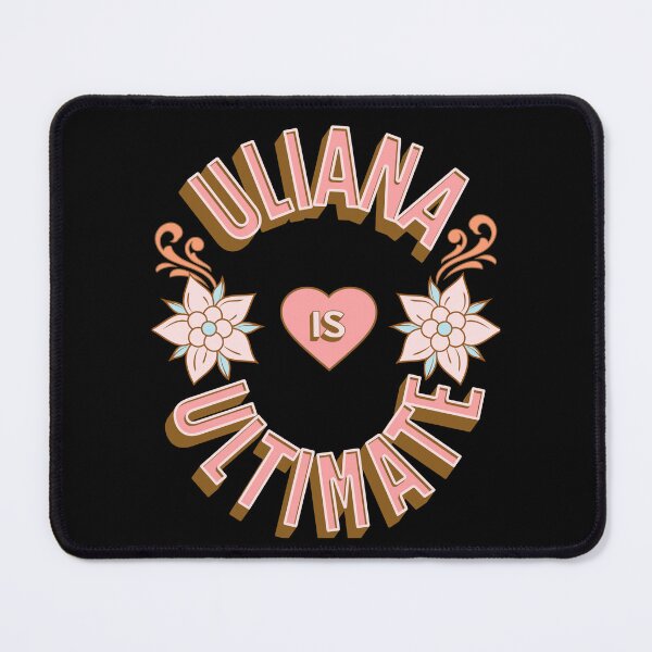 Item preview, Uliana is Ultimate - First Names - Birthday Gifts - Alliteration Fans designed and sold by epicthoughts.