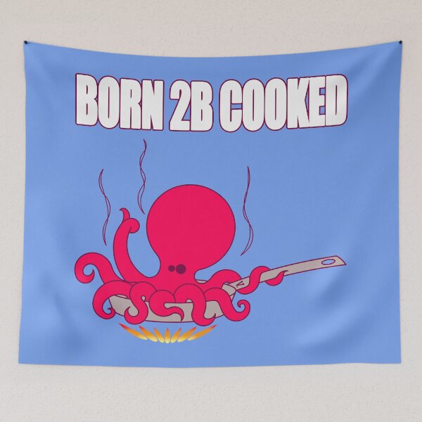 Item preview, BORN 2B COOKED designed and sold by SuperOctopus.