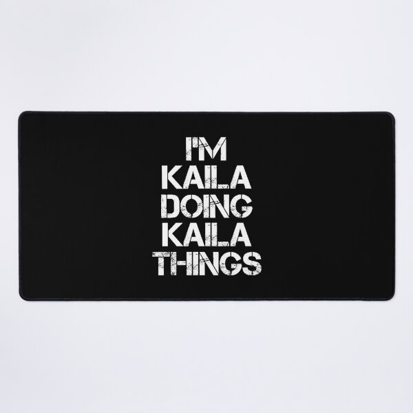 Item preview, Kaila Name T Shirt - Doing Kaila Things Name Gift Item Tee designed and sold by masondilla.