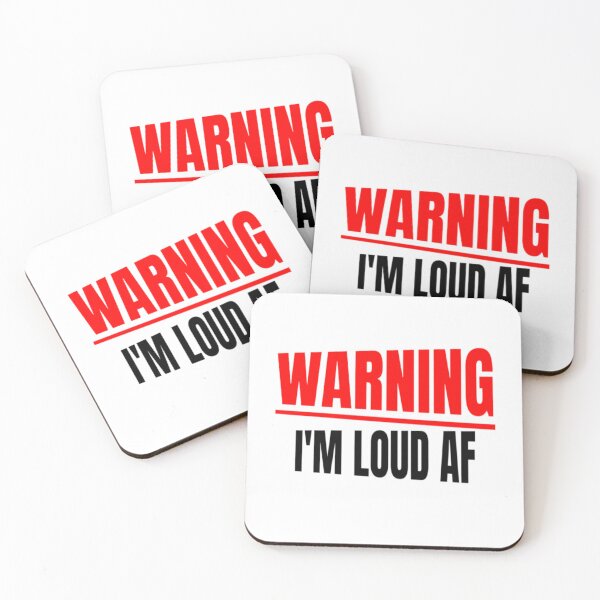 Item preview, Warning Im Loud AF Funny Sarcastic Louder Outspoken Caution Grudge Voice Racing Voice Driver Voice designed and sold by CarantinedChaos.