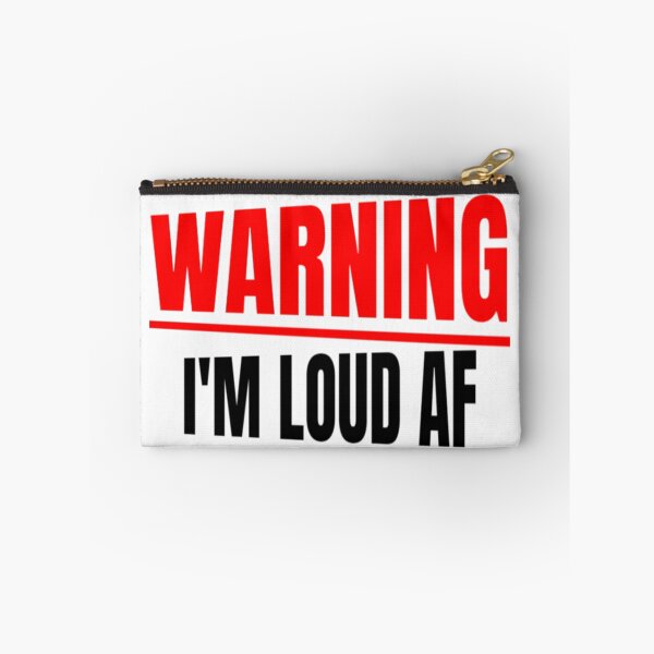 Item preview, Warning Im Loud AF Funny Sarcastic Louder Outspoken Caution Grudge Voice Racing Voice Driver Voice designed and sold by CarantinedChaos.