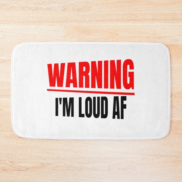 Item preview, Warning Im Loud AF Funny Sarcastic Louder Outspoken Caution Grudge Voice Racing Voice Driver Voice designed and sold by CarantinedChaos.