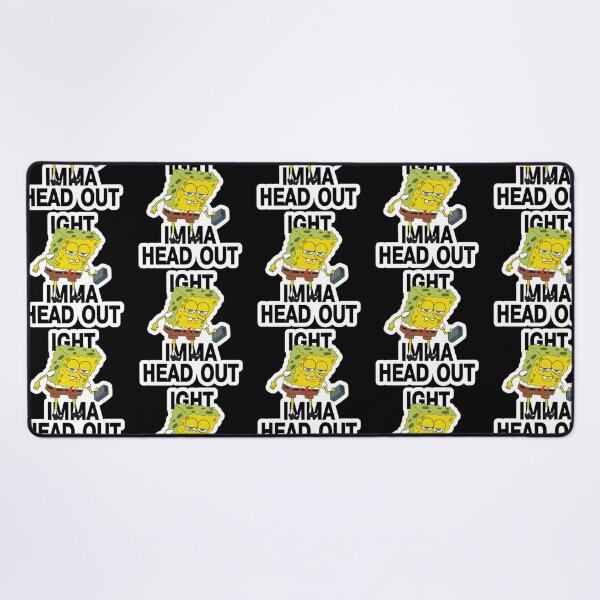 Item preview, SpongeBob Ight Imma Head Out Meme designed and sold by ballardterry879.