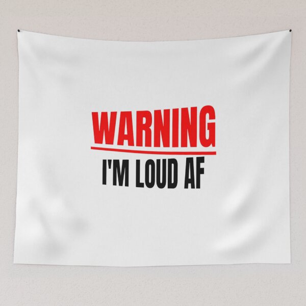 Item preview, Warning Im Loud AF Funny Sarcastic Louder Outspoken Caution Grudge Voice Racing Voice Driver Voice designed and sold by CarantinedChaos.