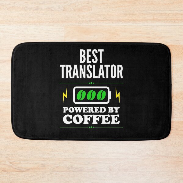 Item preview, Best Translator Powered By Coffee for Translator designed and sold by SVPOD.
