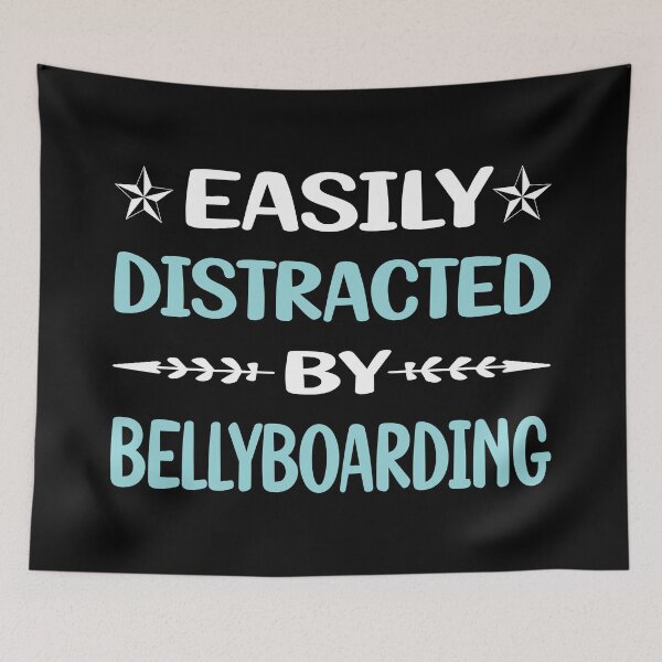 Item preview, Funny Easily Distracted Bellyboarding designed and sold by sobonncbskyx.