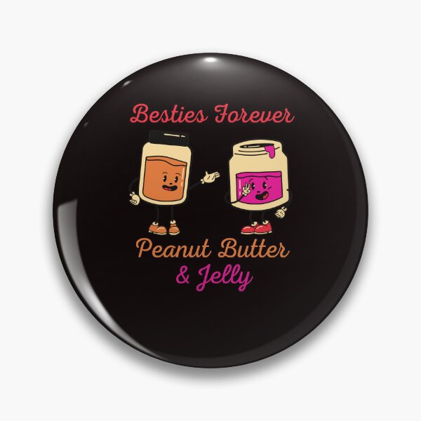 Item preview, Funny Besties Forever Peanut Butter & Jelly Jar Best Friend designed and sold by MagicSD Designs.