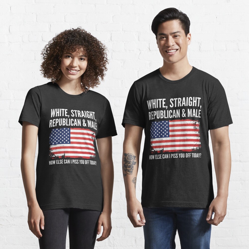 White Straight Republican Male - Funny Patriotic