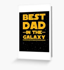 Vatertag - bester Vati in der Galaxie - Geburtstagsgeschenk Grußkarte