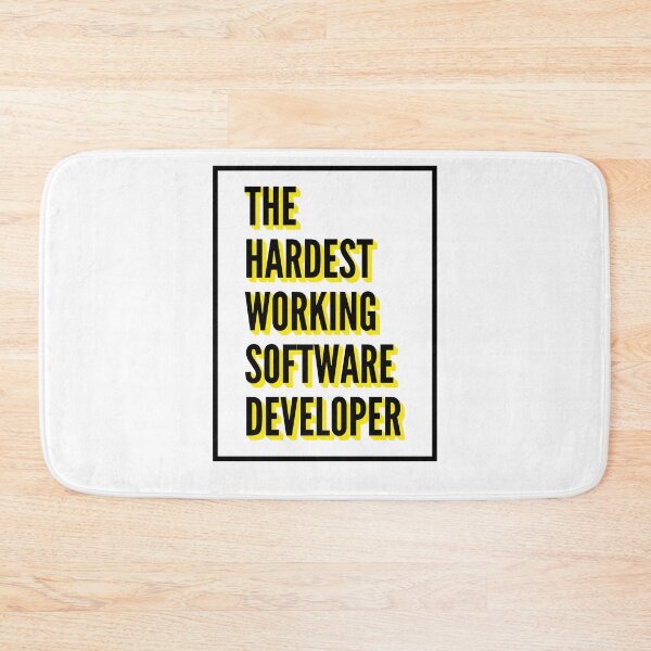 Item preview, The Hardest Working Software Developer Quote For The Best Software Developer At Work designed and sold by SVPOD.