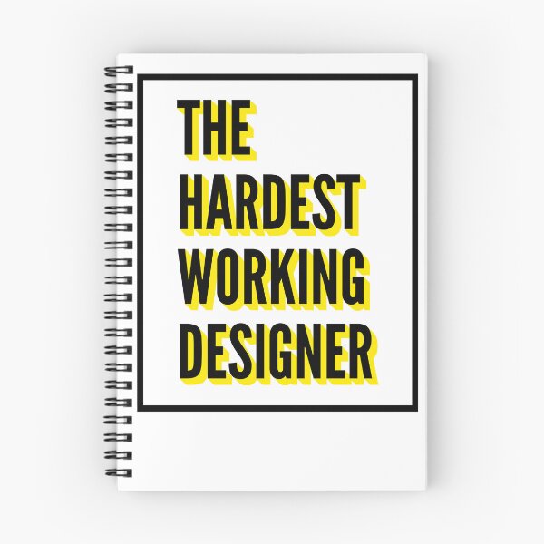 Item preview, The Hardest Working Designer Quote For The Best Designer At Work designed and sold by SVPOD.