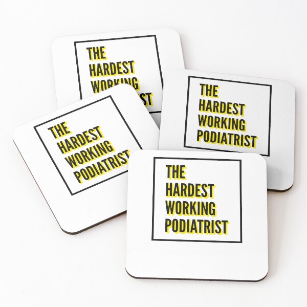 Item preview, The Hardest Working Podiatrist Quote For The Best Podiatrist At Work designed and sold by SVPOD.