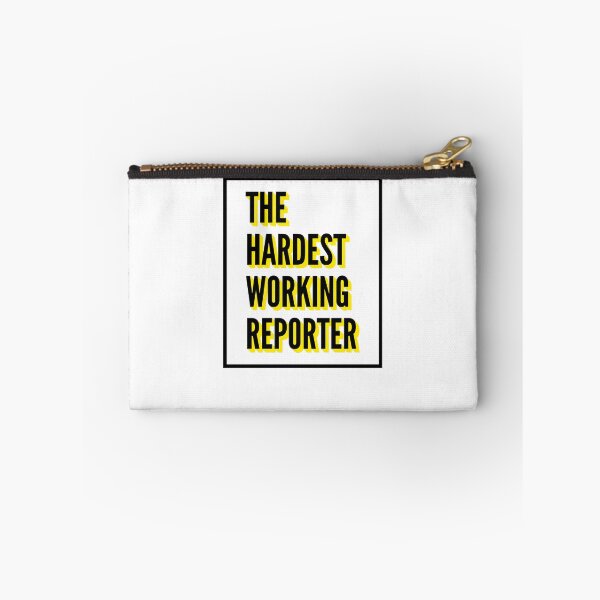 Item preview, The Hardest Working Reporter Quote For The Best Reporter At Work designed and sold by SVPOD.