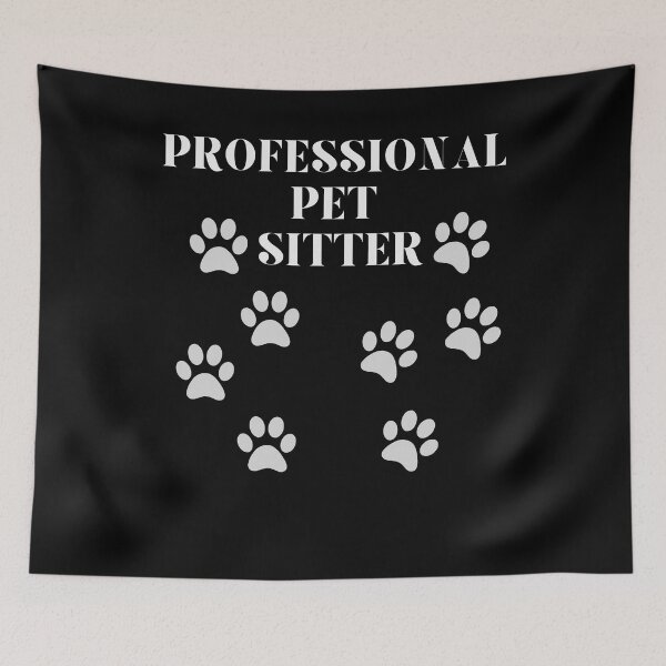 Item preview, Funny Professional Pet Sitter Paws Dog Boarding Sitter Cat designed and sold by MagicSD Designs.