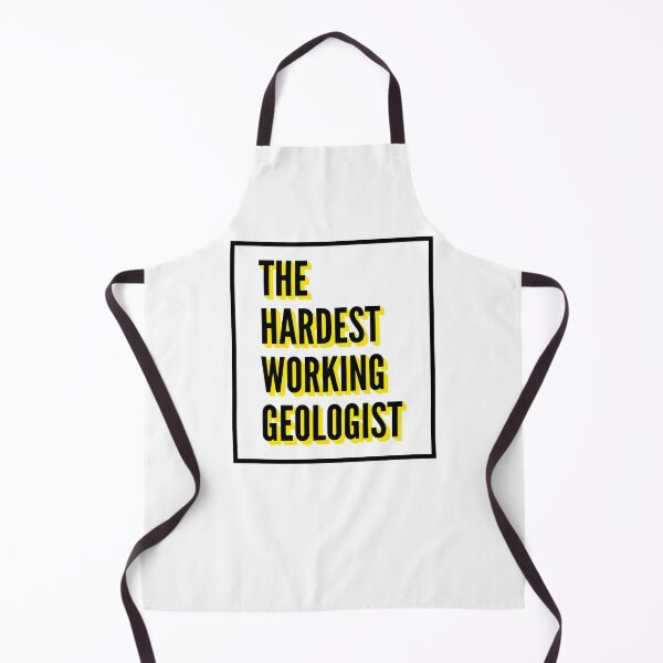 Item preview, The Hardest Working Geologist Quote For The Best Geologist At Work designed and sold by SVPOD.