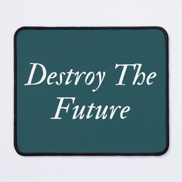 Item preview, destroy the future designed and sold by BOSSERY.