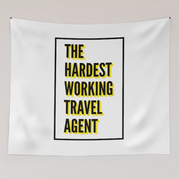 Item preview, The Hardest Working Travel agent Quote For The Best Travel agent At Work designed and sold by SVPOD.