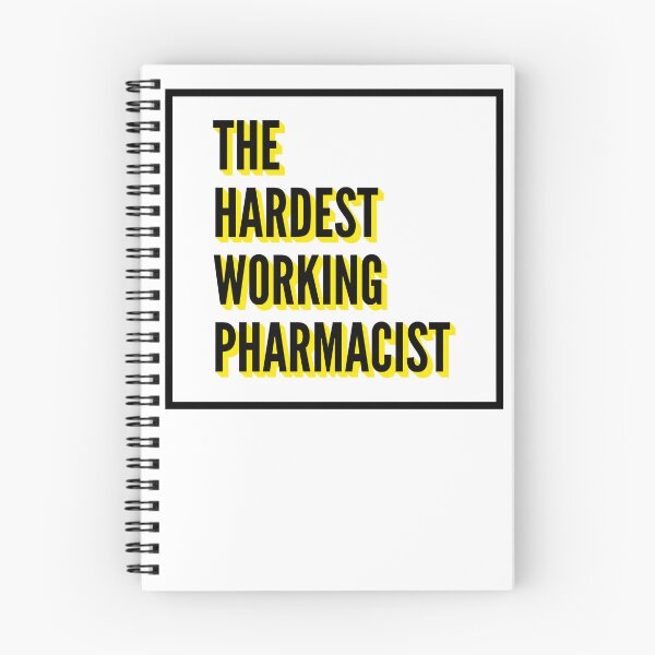 Item preview, The Hardest Working Pharmacist Quote For The Best Pharmacist At Work designed and sold by SVPOD.