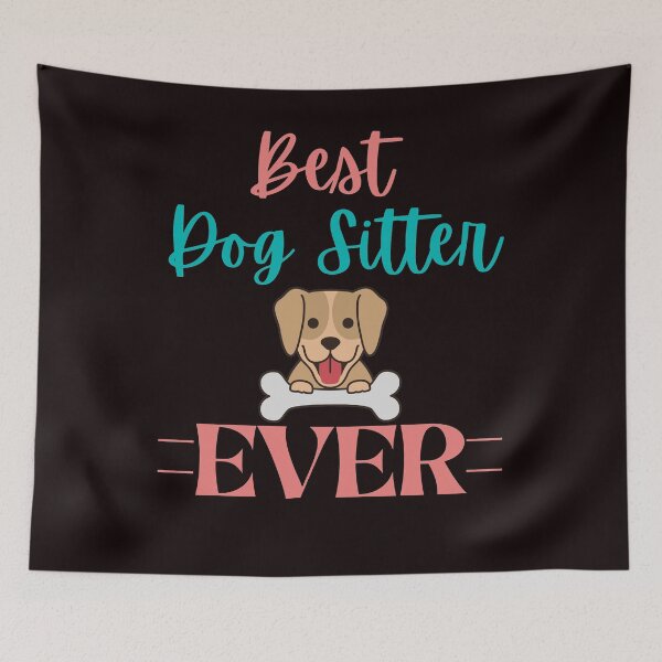 Item preview, Funny Best Dog Sitter Ever Puppy Pet Sitting Thank You designed and sold by MagicSD Designs.