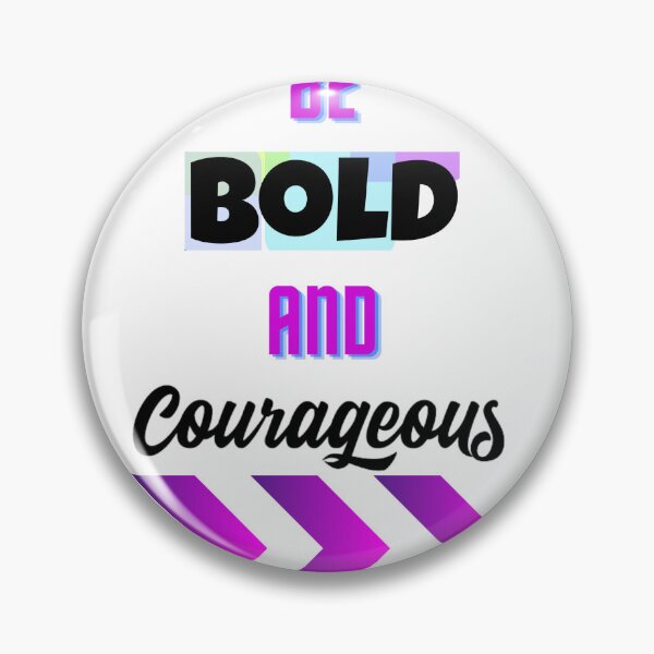 Item preview, BE BOLD AND COURAGEOUS designed and sold by forgodandcountr.