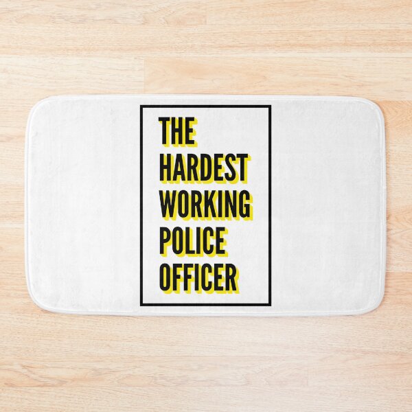 Item preview, The Hardest Working Police Officer Quote For The Best Police Officer At Work designed and sold by SVPOD.
