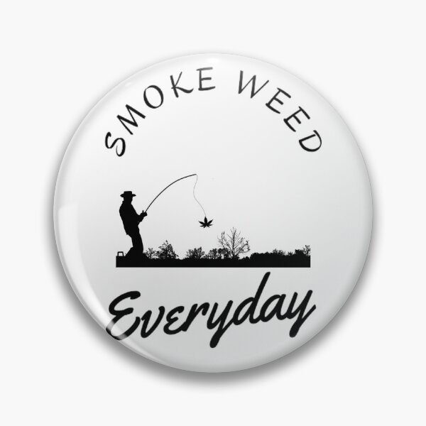 Artikelvorschau, Smoke Weed everyday, Marijuana, Cannabis, Weed, Fishing gift, entworfen und verkauft von BestDesignbySof.