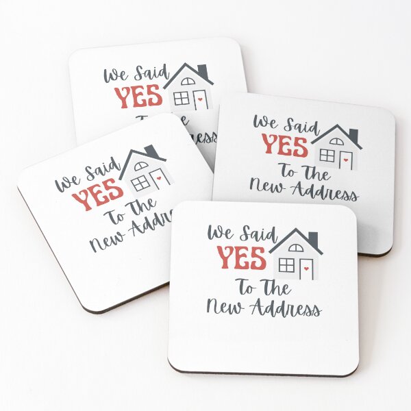 Item preview, We Said Yes To The New Address Homeowners Home Buyers designed and sold by MagicSD Designs.