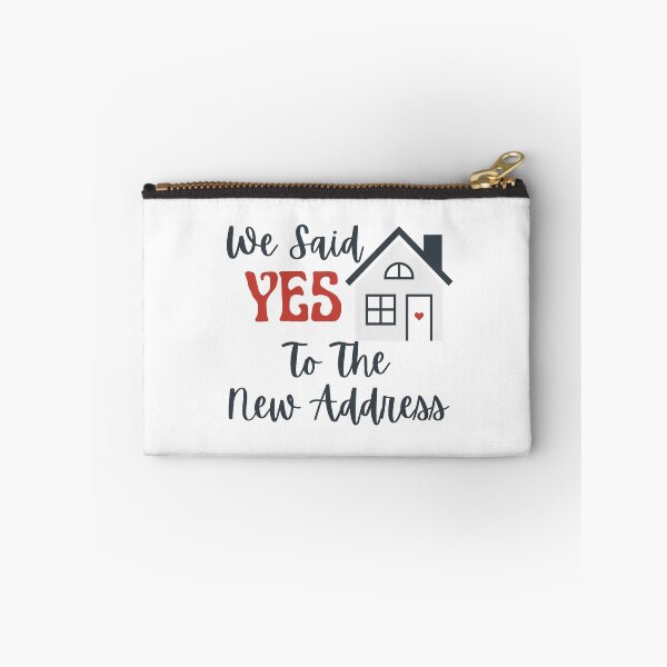 Item preview, We Said Yes To The New Address Homeowners Home Buyers designed and sold by MagicSD Designs.