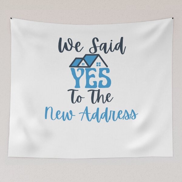 Item preview, We Said Yes To The New Address Homeowners Home Buyers designed and sold by MagicSD Designs.